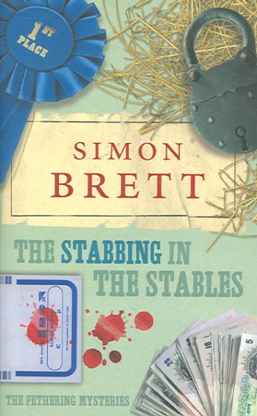 The stabbing in the stables : a Fethering mystery / Simon Brett.