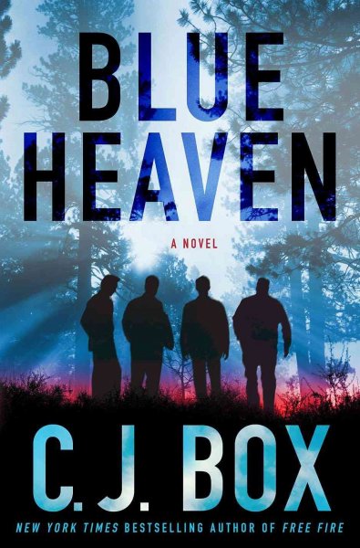 Blue heaven / C.J. Box.