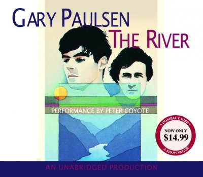 The river [sound recording] / Gary Paulsen.