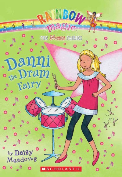 Danni the drum Fairy / by Daisy Meadows.