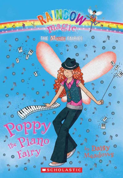 Poppy the piano fairy / by Daisy Meadows.