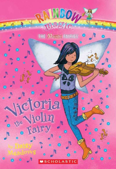 Victoria the violin Fairy / by Daisy Meadows.