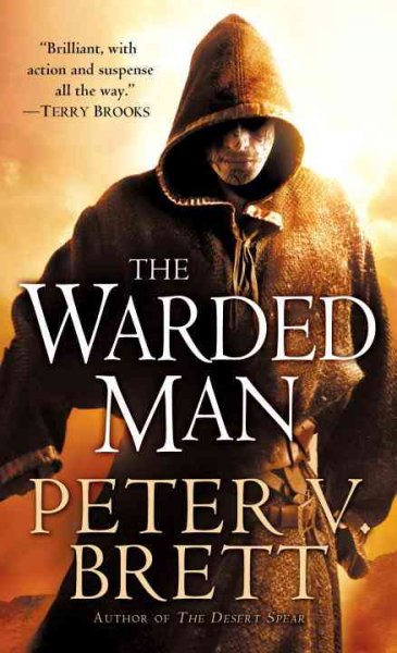 The warded man / Peter V. Brett.