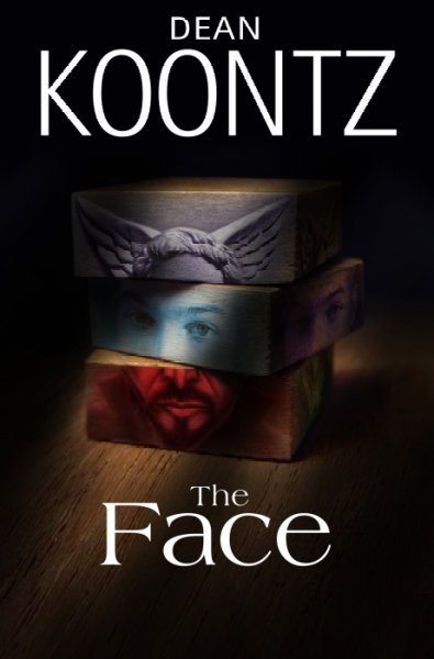The face / Dean Koontz.