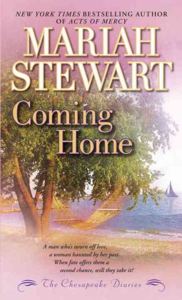 Coming home / Mariah Stewart.