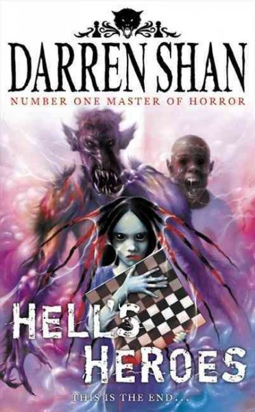 Hell's heroes / Darren Shan.