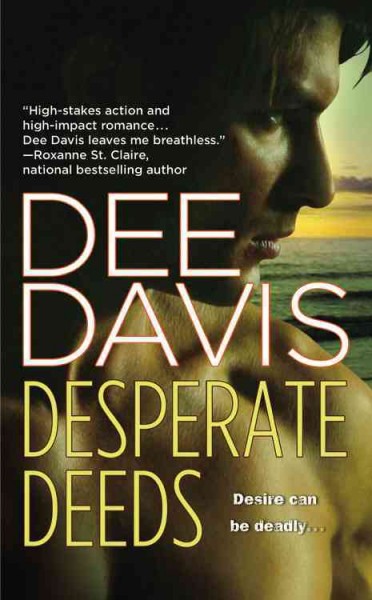 Desperate deeds / Dee Davis.