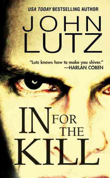 In for the kill / John Lutz.