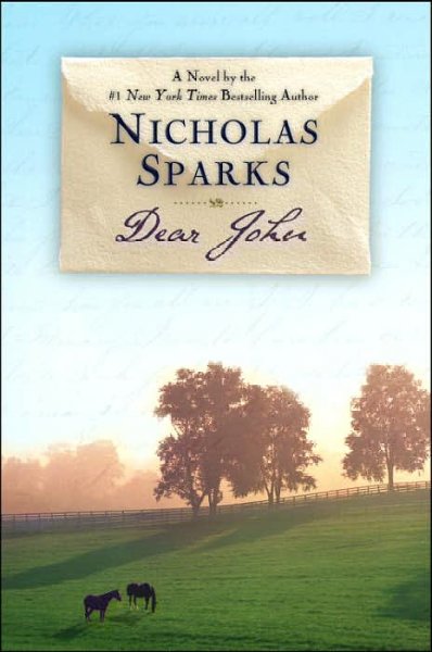 Dear John / Nicholas Sparks.