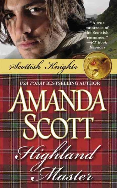 Highland master / Amanda Scott.