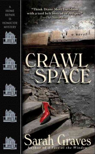 Crawl space / Sarah Graves.