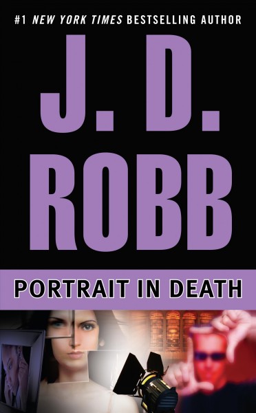 Portrait in death / J.D. Robb.