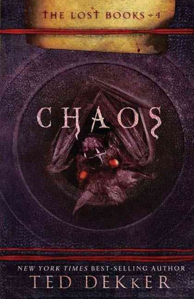 Chaos [book] / Ted Dekker.