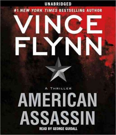 American assassin [sound recording] / Vince Flynn.