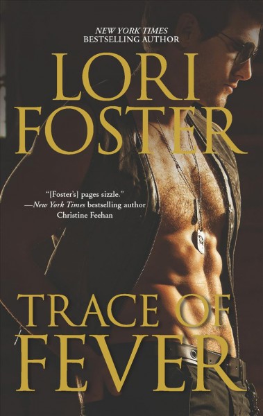Trace of fever / Lori Foster.
