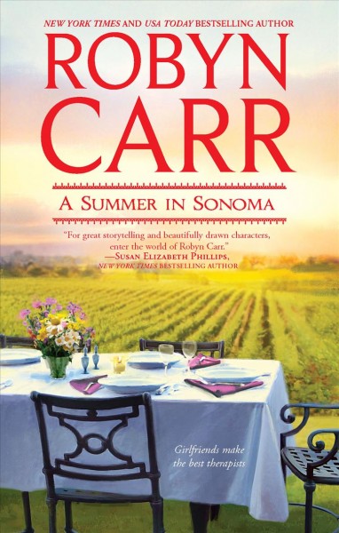 A summer in Sonoma / Robyn Carr.