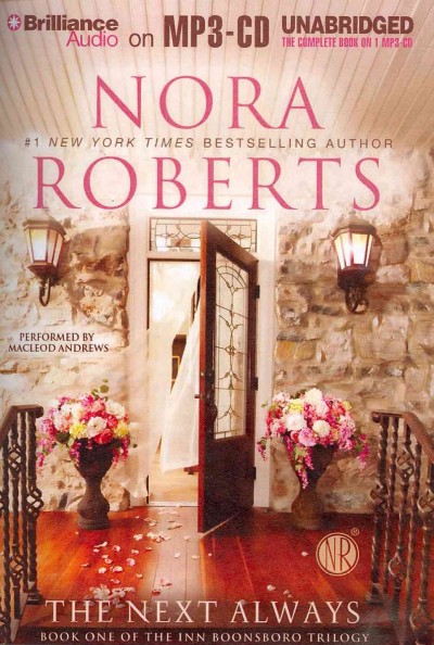 The next always [sound recording] / Nora Roberts.