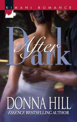 After dark [electronic resource] / Donna Hill.
