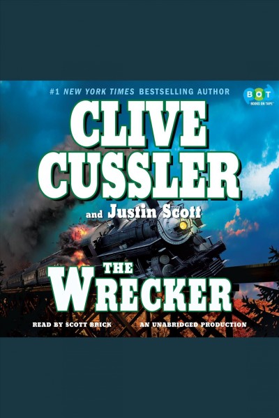 The wrecker [electronic resource] / Clive Cussler and Justin Scott.