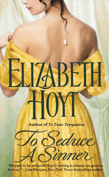 To seduce a sinner [electronic resource] / Elizabeth Hoyt.