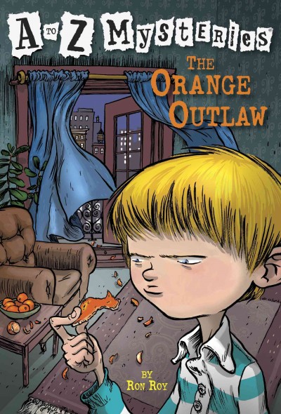 The orange outlaw [electronic resource] / by Ron Roy ; illustrated by John Steven Gurney.