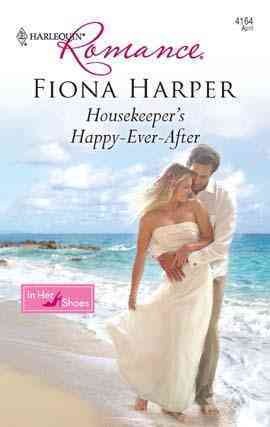 Housekeeper's happy-ever-after [electronic resource] / Fiona Harper.