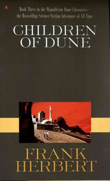 Children of Dune [electronic resource] / Frank Herbert ; with a new introduction by Brian Herbert.