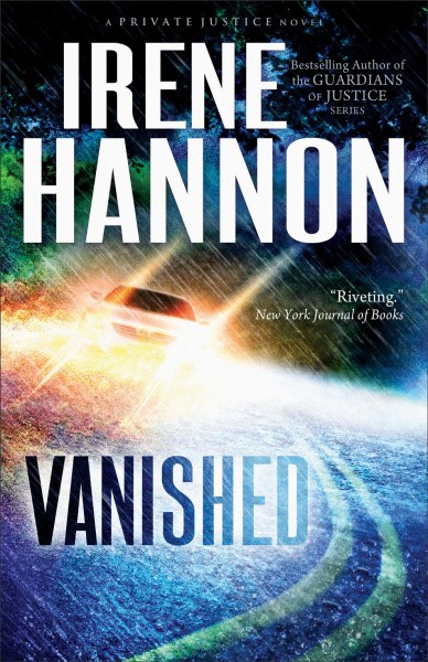 Vanished : a novel / Irene Hannon.