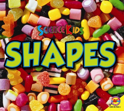 Shapes / Science kids / Aaron Carr.
