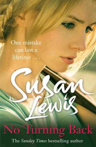 No turning back / Susan Lewis.