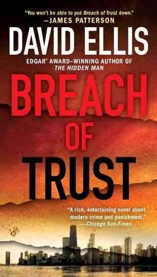 Breach of trust / David Ellis.