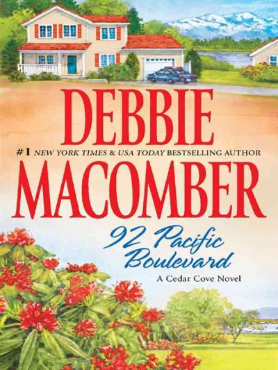 92 Pacific Boulevard [electronic resource] / Debbie Macomber.