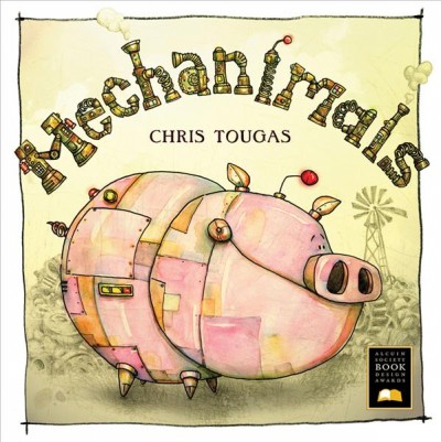 Mechanimals [electronic resource] / Chris Tougas.
