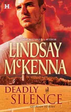 Deadly silence [electronic resource] / Lindsay McKenna.