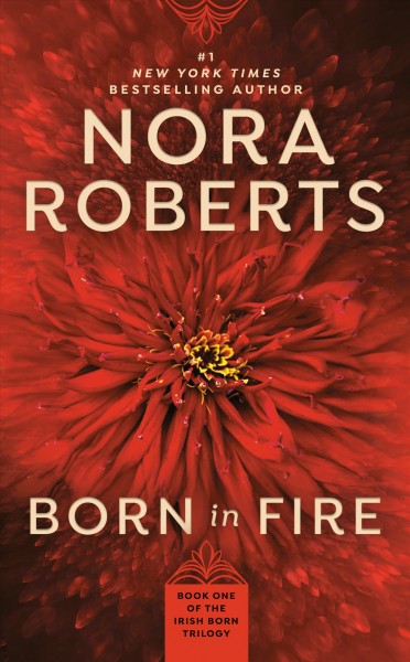 Born in fire [electronic resource] / Nora Roberts.