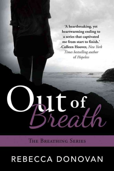Out of breath / Rebecca Donovan.