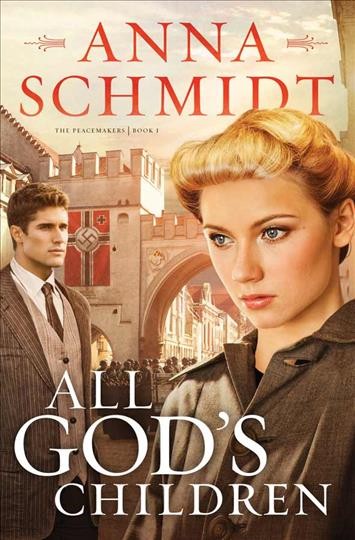 All god's children / Anna Schmidt.