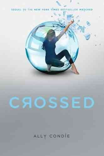 Crossed [sound recording] / Ally Condie.