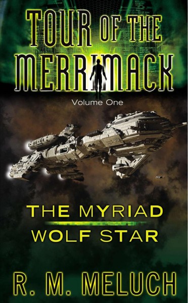 The myriad wolf star / R.M. Meluch.