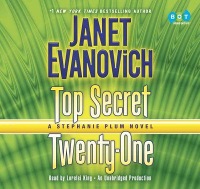 Top secret twenty-one [sound recording] / Janet Evanovich.