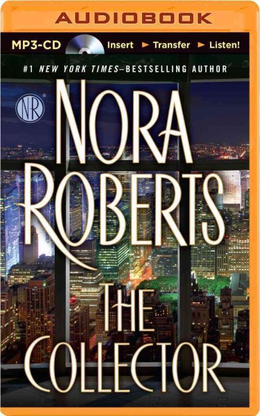 The Collector / Nora Roberts.