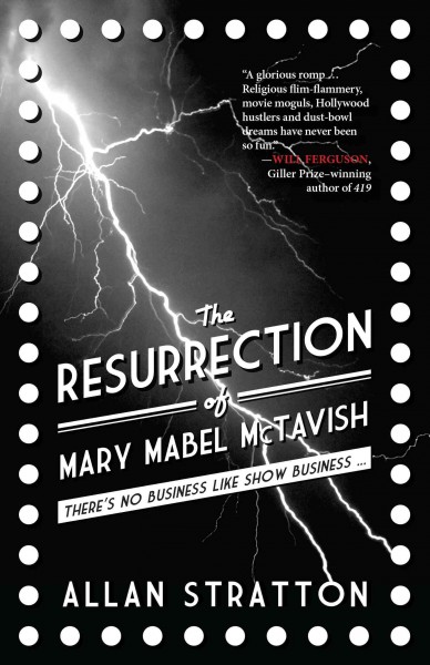 The resurrection of Mary Mabel McTavish / Allan Stratton.