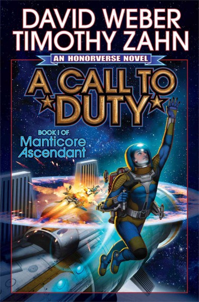 A call to duty : a novel of the Honorverse / David Weber & Timothy Zahn.