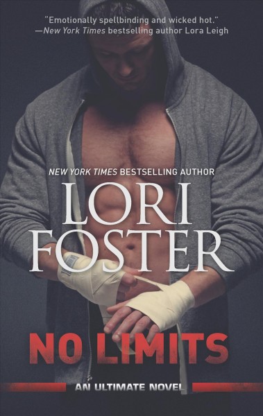 No limits / Lori Foster.