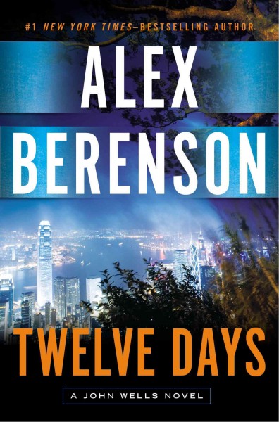 Twelve days / Alex Berenson.