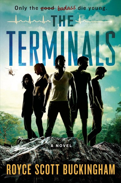 The terminals / Royce Scott Buckingham.