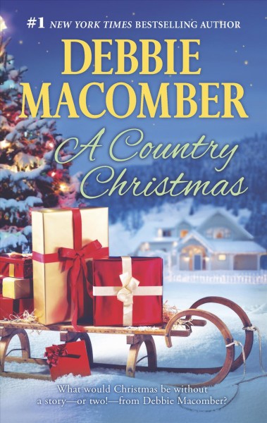 A country Christmas / Debbie Macomber.