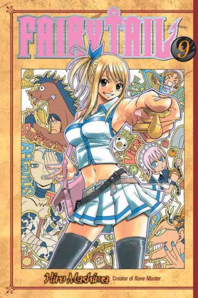 Fairy Tail. 9 / Hiro Mashima ; translated and adapted by William Flanagan ; lettered by North Market Street Graphics.