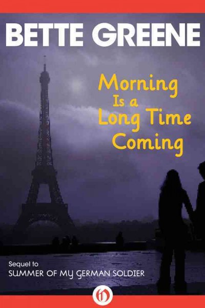 Morning is a long time coming [electronic resource] / Bette Greene.