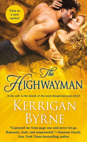The highwayman / Kerrigan Byrne.